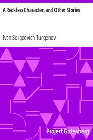 [Gutenberg 15994] • A Reckless Character, and Other Stories